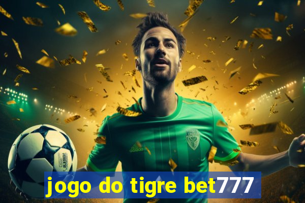 jogo do tigre bet777